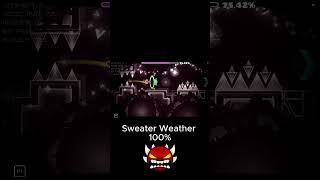 Sweater Weather 100% - Geometry Dash  #extremedemon #geometrydash #games