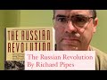 The russian revolution richard pipes