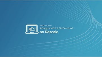 Run Abaqus with a Subroutine on Rescale