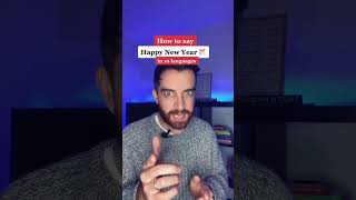 How to say HAPPY NEW YEAR in 10 languages!