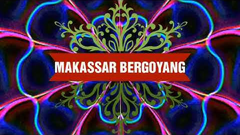 MAKASSAR BERGOYANG (370) jay Raja