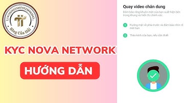 Hướng Dẫn KYC NOVA NETWORK l Blog Của Hải