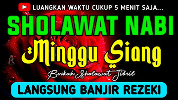 SHOLAWAT JIBRIL PENARIK REZEKI PALING DAHSYAT, Sholawat Nabi Muhammad SAW, SALAWAT PALING MERDU