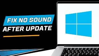 How To Fix No Sound After Windows 11 Update
