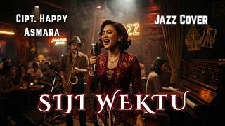 SIJI WAKTU 😭 Cover Pop Jazz Jawa Paling Ngena! Kangen Sing Ora Kesampean 💔