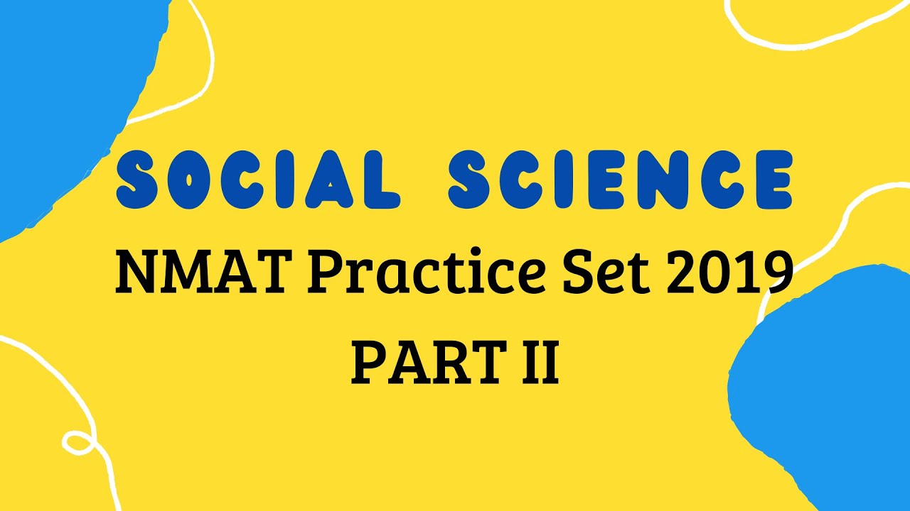Social Science NMAT Practice Set 2019 EXPLAINED: Answers and Concepts | PART 2 | 31-50