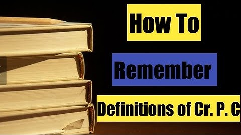 Section 2 CrPC: how to remember definitions of crpc 📖