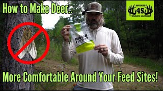 How to Make Your Deer More Comfortable Around Your Feed Sites!!!