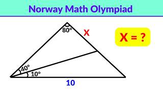 Can you find the length X | Norway Math Olympiad Geometry Problem