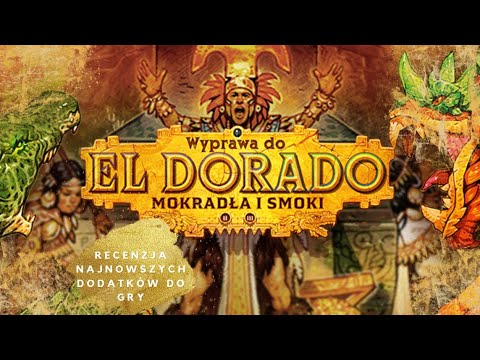 Wyprawa do El Dorado: Mokradła i smoki | Recenzja | Ogólne zasady