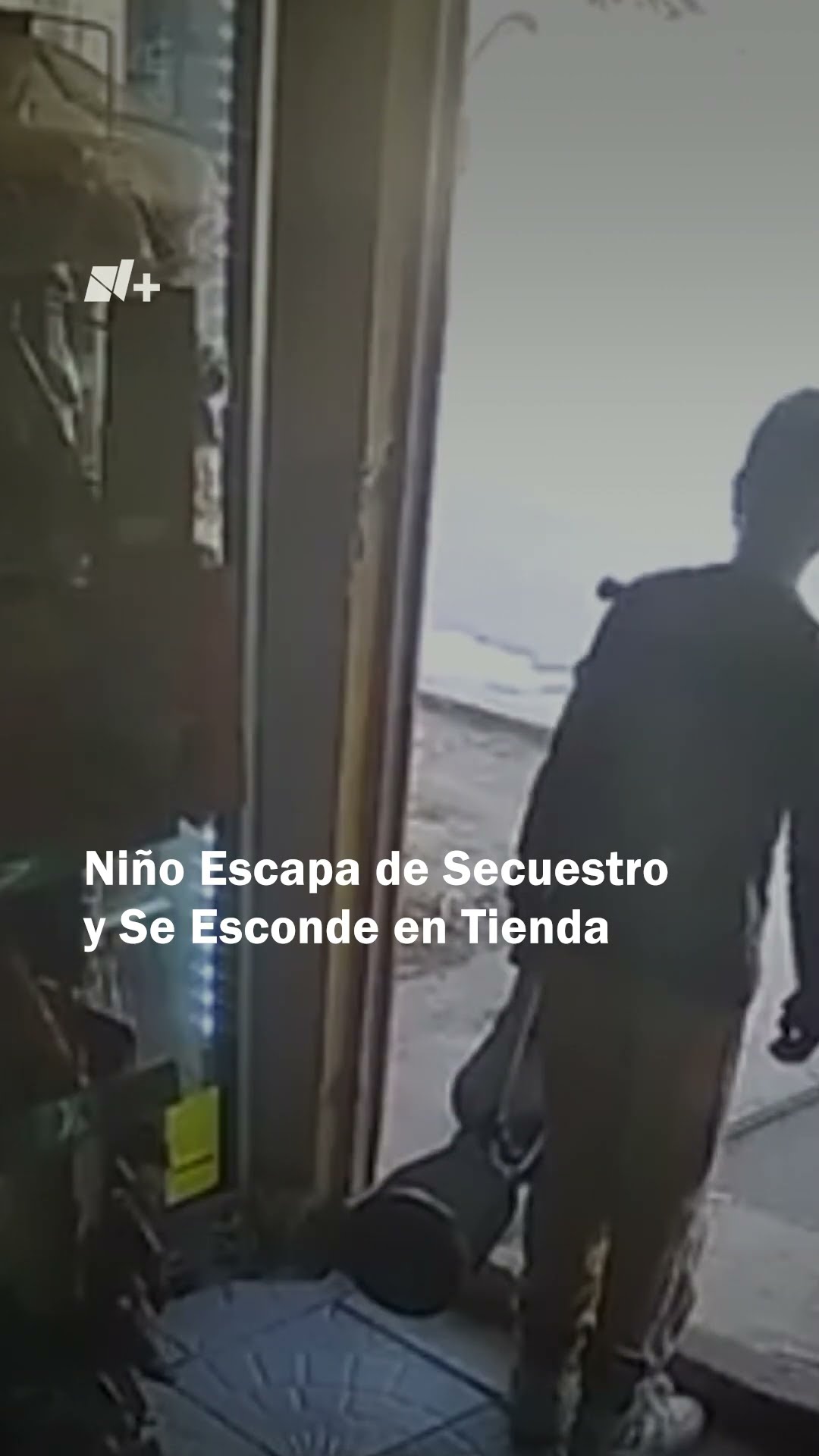 Niño escapa de secuestro al esconderse en tienda en San Luis Potosí - N+ #Shorts