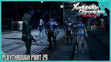Xenoblade Chronicles X: Definitive Edition | Playthrough | Part 29 – What the Skell?!
