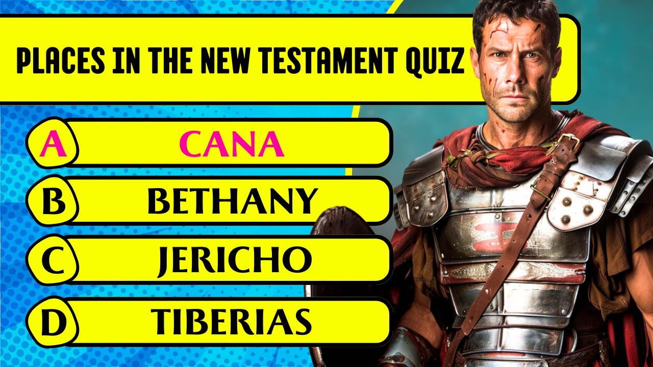 Places In The New Testament Bible Quiz (30 Hardest Questions & Answers ...