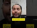 Goverment ka Focus