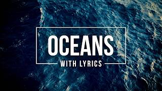 OCEANS (WHERE FEET MAY FAIL) Lyrics (Hillsong UNITED) Cover ✝️ Worship Songs with Lyrics