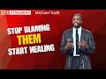 Healthy Relationships Start With Your Soul | Michael Todd