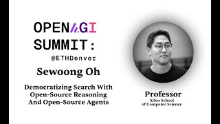 Democratizing Search W/ Open-Source Reasoning & Agents | Sewoong Oh | Open AGI Summit EthDenver 2025