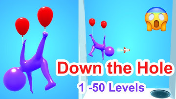 Down the Hole - Gameplay 1 -50 Levels - Android - Ios - Top Free Game