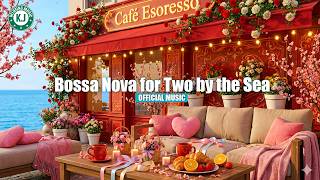 Spring KJ BGM - Bossa Nova for Two by the Sea (Official Music Video)