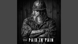 Paid in Pain