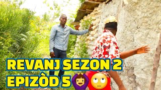 REVANJ SEZON 2 FULL EPISODE 5 FEYTON 2023. DEMA/ TINE/ CHÈLBÈ/ ZÒBÒT/ GERA/ PAGA/ LALA/ KALABWA