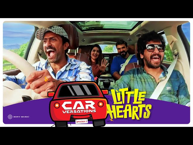 Carversations - Episode 2 | Little Hearts | Shane Nigam, Mahima Nambiar | Kailas | Anto Jose Pereira class=