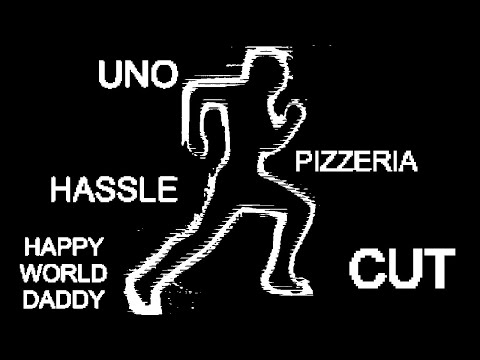 Frank Hassle - Uno Pizzeria Hassle (HAPPY WORLD DADDY Cut)