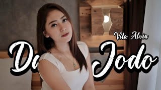 Vita Alvia - Dasar Jodo ( Lirik )