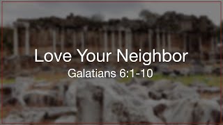 Galatians 6:1-10