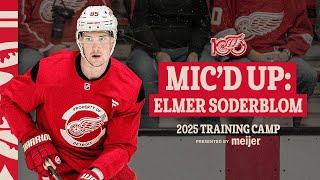 Elmer Soderblom - Micd Up At Detroit Red Wings Training Camp Resimi