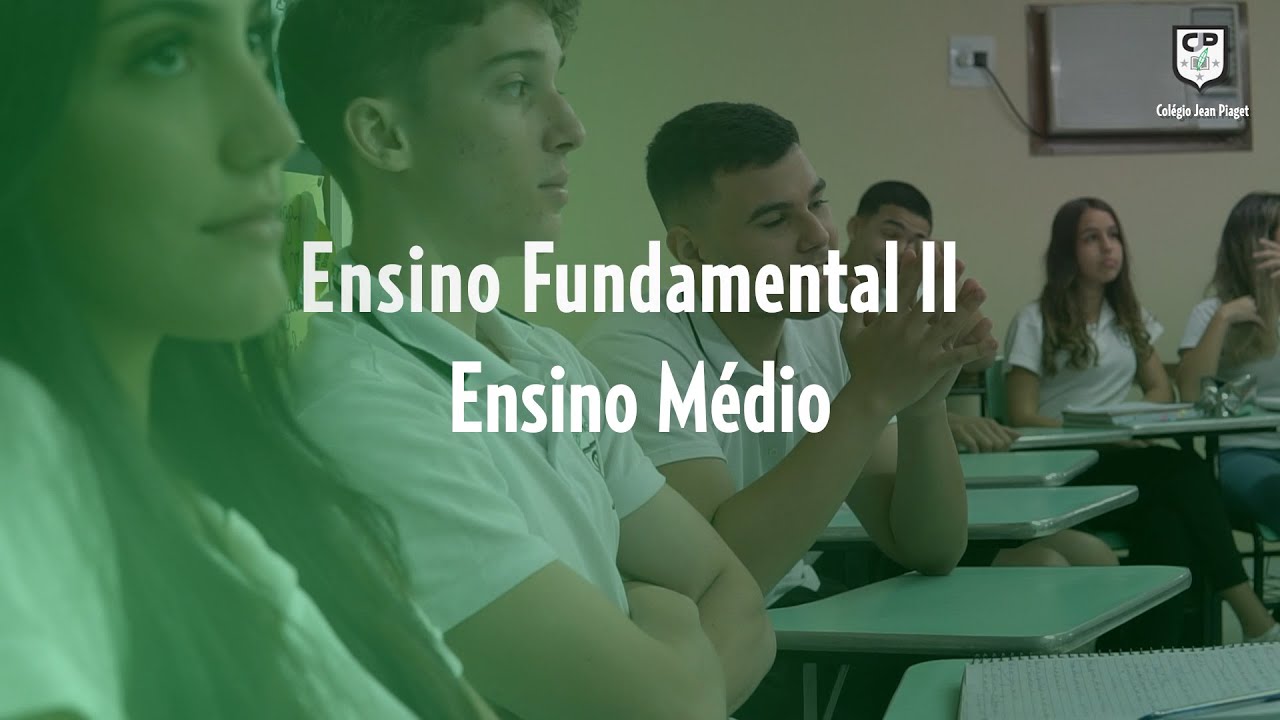 Ensino Fundamental II – Colégio Jean Piaget