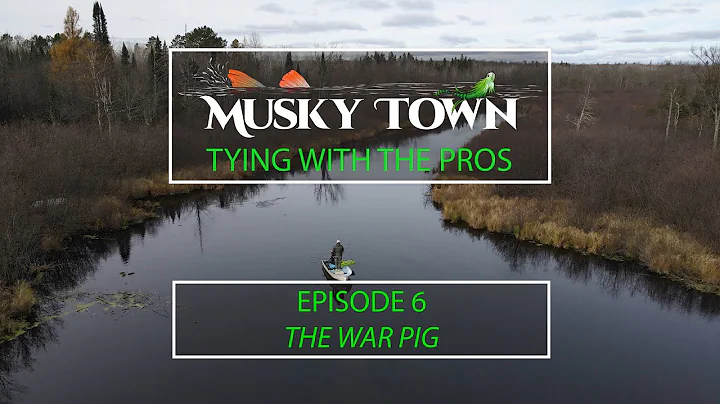 Tying With The Pros - E6 - The War Pig w/ Justin H...