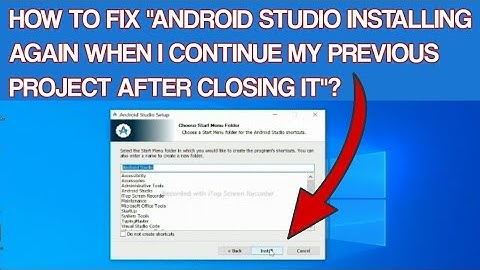 How to fix "Android Studio installing again when I continue my previous project after closing it"?
