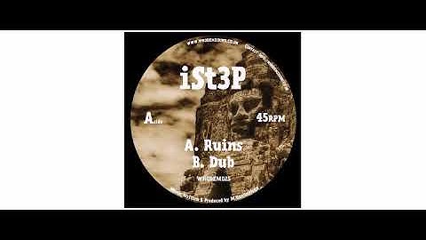 Ist3p - Ruins - 7" - WhoDemSound