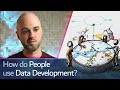 Why we do data development