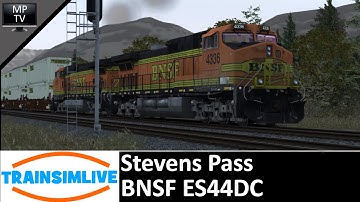 MattPlaysTV@1080P - Train Simulator - Stevens Pass, BNSF ES44DC