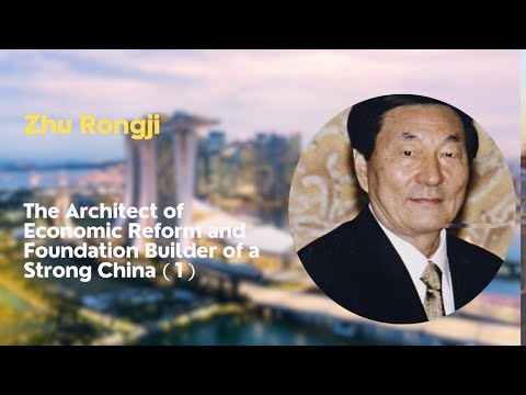 Zhu Rongji - The Architect of Economic Reform and Foundation Builder of a Strong China (1)