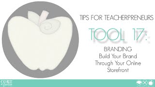Details Teacher Creator's Toolbox TOOL 17 Build Your Brand With An Online Storefront Guide