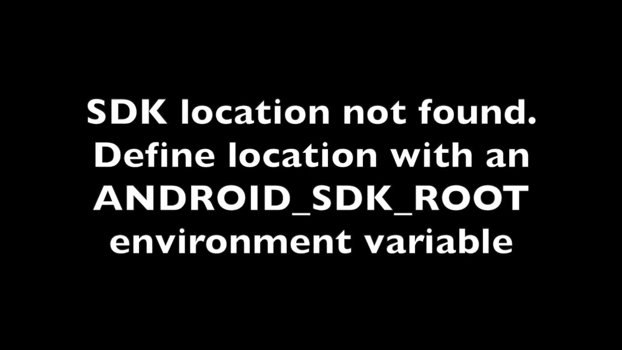 SDK Location not found React Native