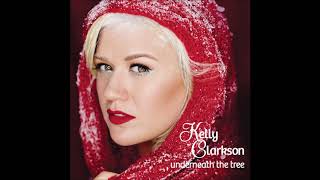 Kelly Clarkson - Underneath the Tree (Audio)