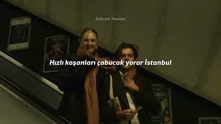İstanbul sever seni sen beni seversen | Sertap Erener - İstanbul (lyrics/sözleri)