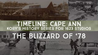 Timeline Cape Ann: The Blizzard of '78