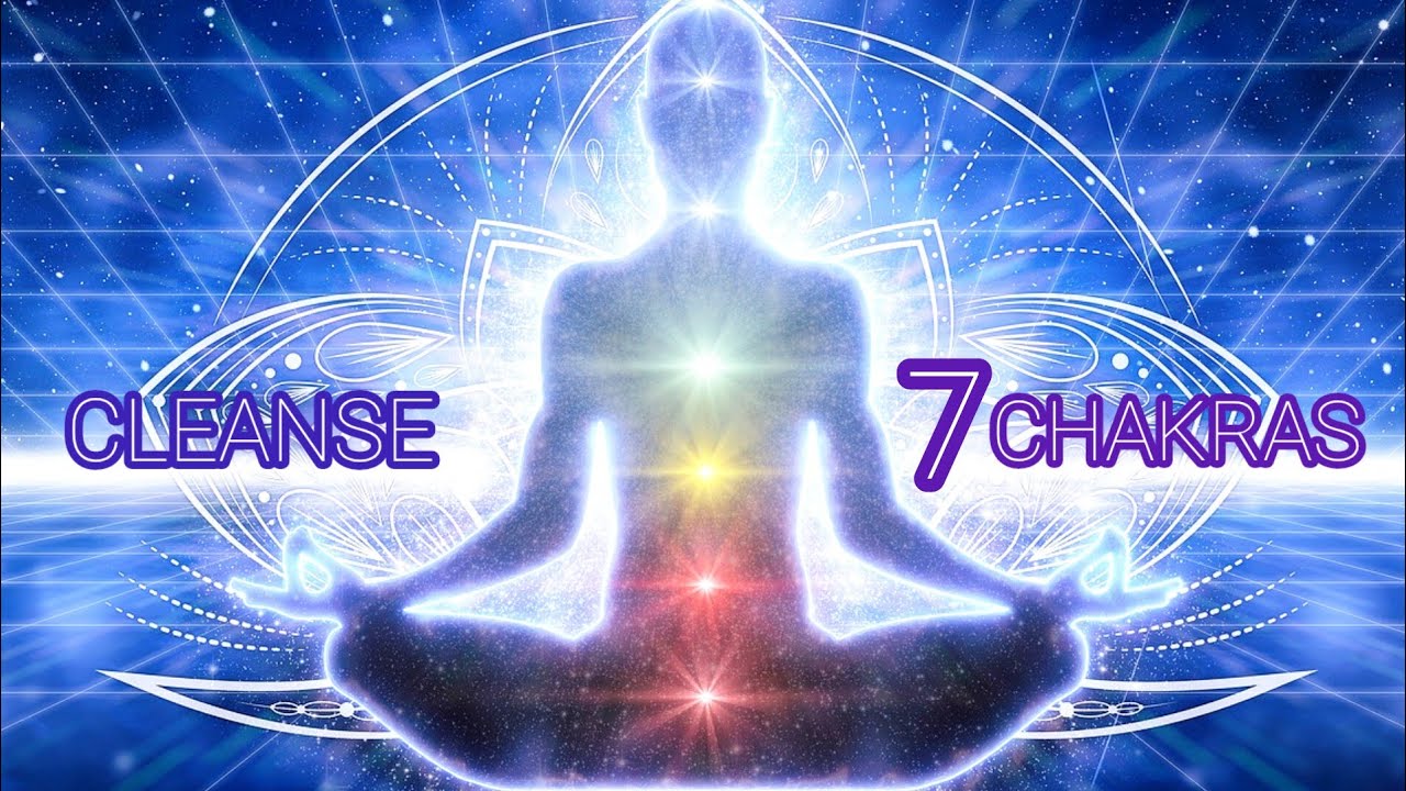 7 Chakra Cleansing | Healing Meditation to Balance 7 Chakras | Healing ...