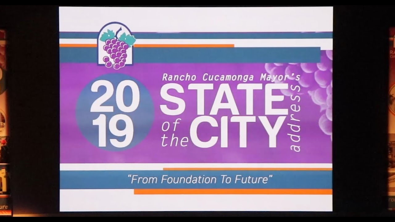 2019 Rancho Cucamonga State of the City Address YouTube