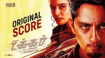 Takkar - Original Score | Siddharth | Karthik G Krish | Nivas K Prasanna