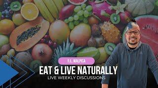 Eat & Live Naturally - What determines how long we live?