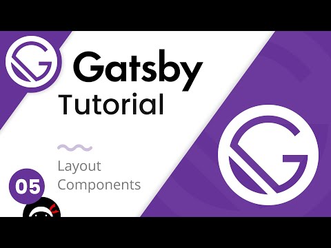 Gatsby Tutorial #5 - Creating a Layout File