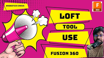 How to use  Loft tool in Fusion 360 - Step-by-Step Tutorial for Beginners