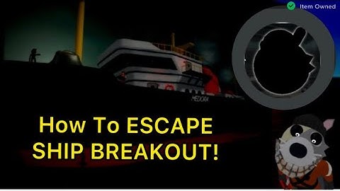 How To ESCAPE “SHIP BREAKOUT” IN PIGGY: THE VHS ARCHIVES! - Roblox