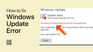 Fix “Your Device is Missing Important Security & Quality Fixes” Error on Windows PC